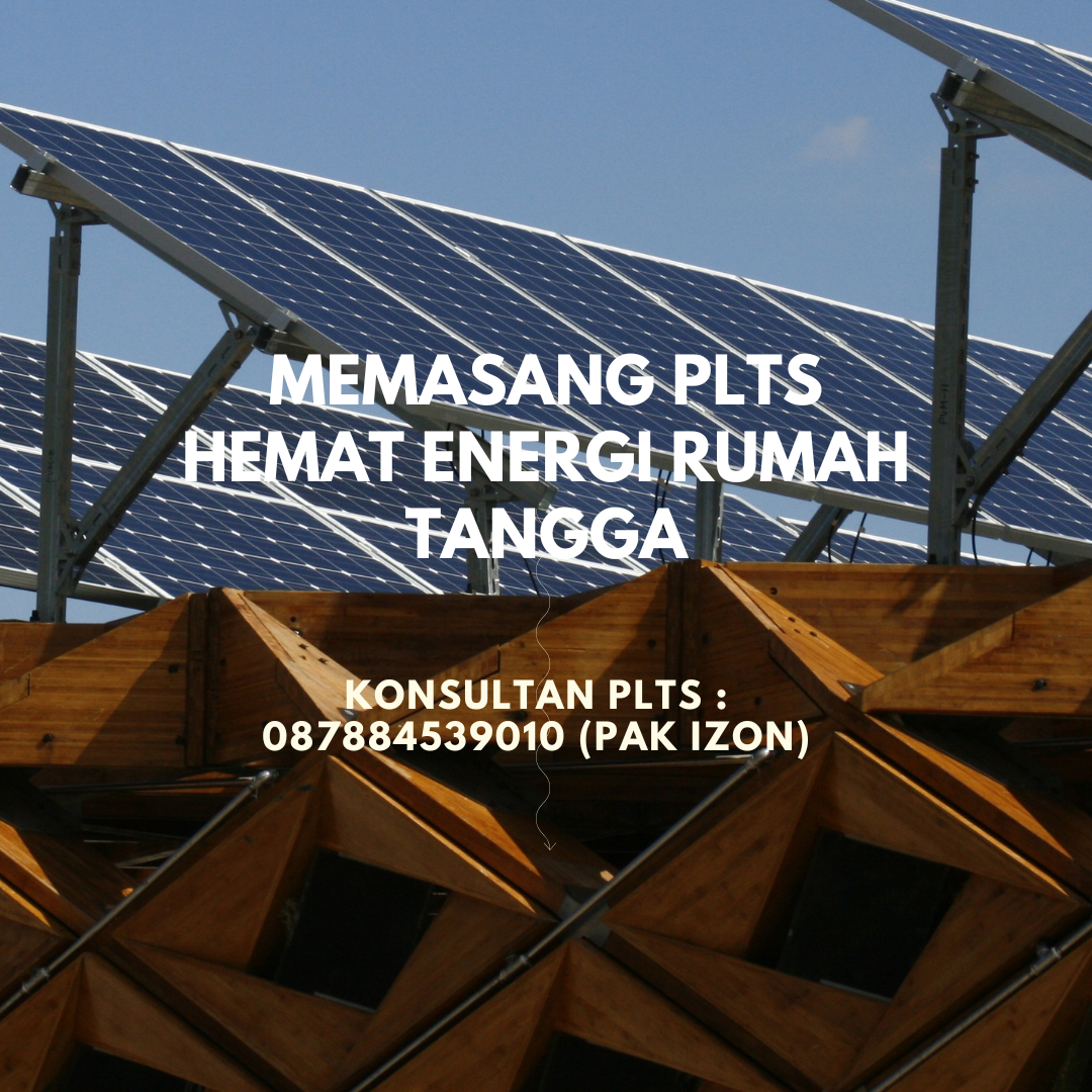 Memasang PLTS Hemat Energi Rumah Tangga