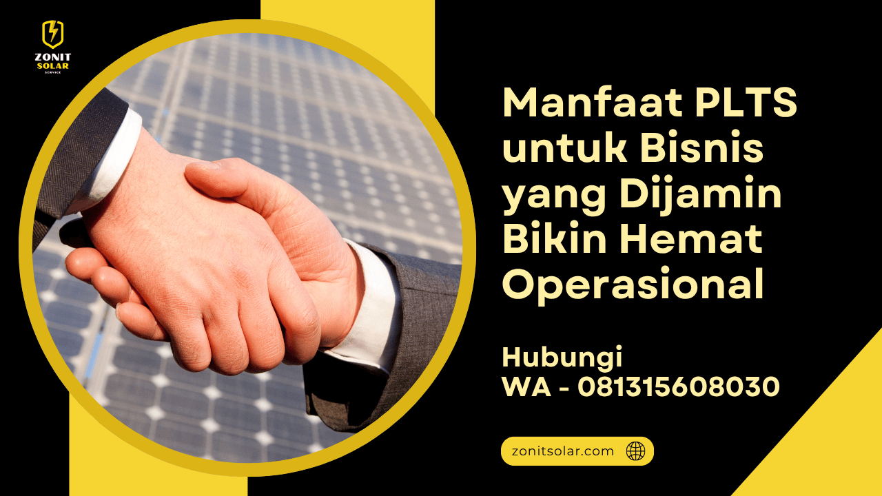 Manfaat PLTS untuk Bisnis
